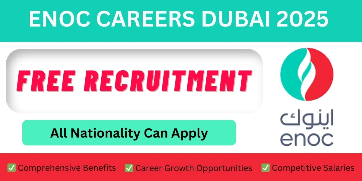 Enoc Careers Dubai 2025 | Apply Now Today Attractive Salary