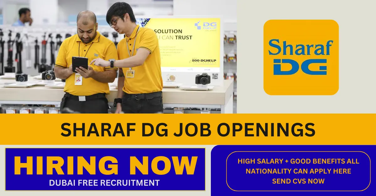 Sharaf DG Job Openings - Leading Electronics Retail Career Opportunities in Dubai