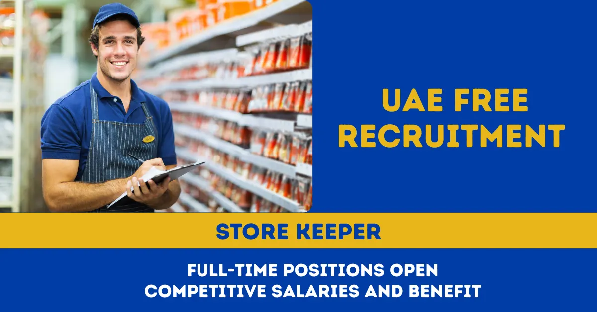 Store Keeper Job Vacancy in Abu Dhabi Al Sahraa Company Abu Dhabi Jobs