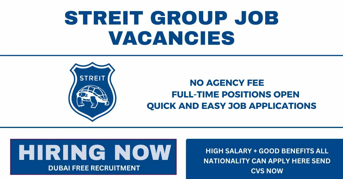 Streit Group Job Vacancies - Dubai Career Opportunities