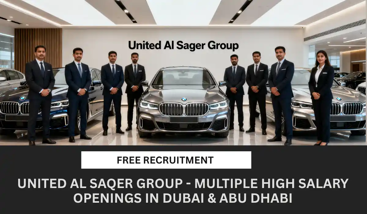 United Al Saqer Group UAE Jobs | Multiple High-Salary Openings in Dubai & Abu Dhabi