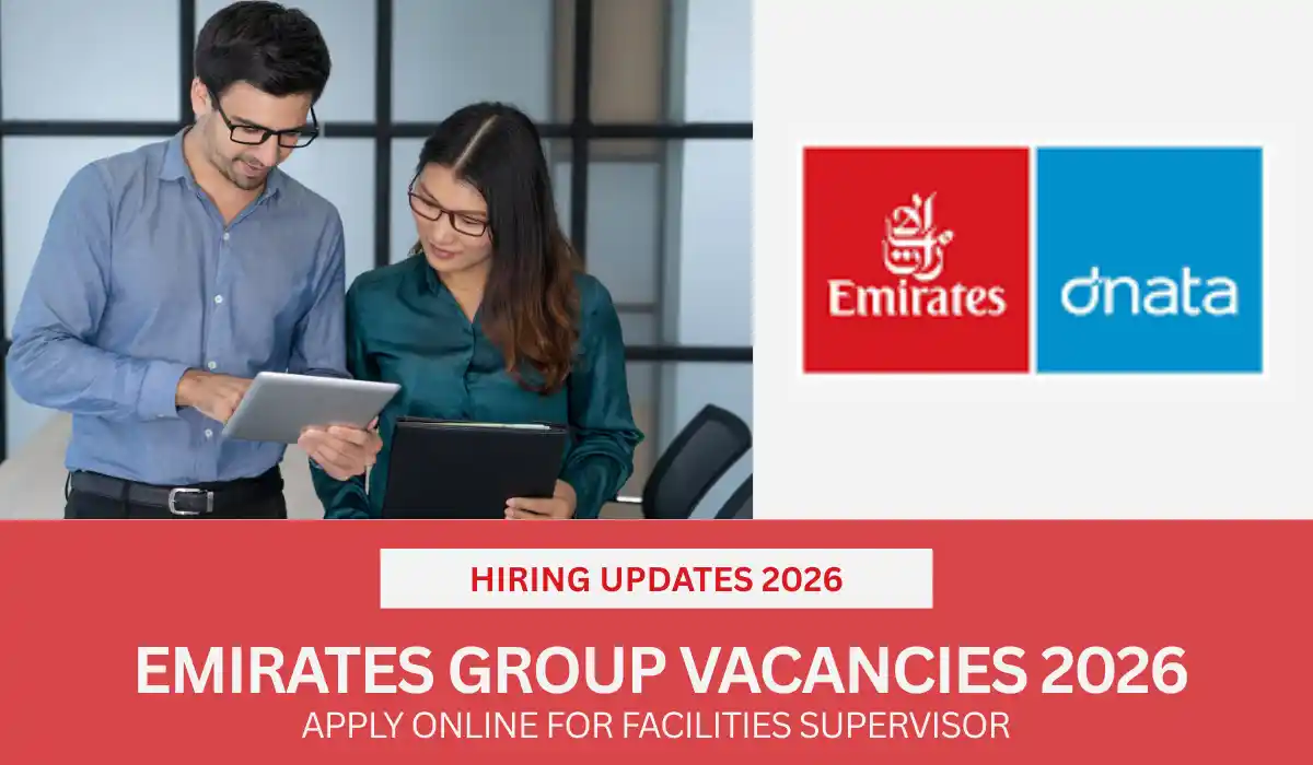 Emirates Group Vacancies 2025 | Apply Online for Facilities Supervisor