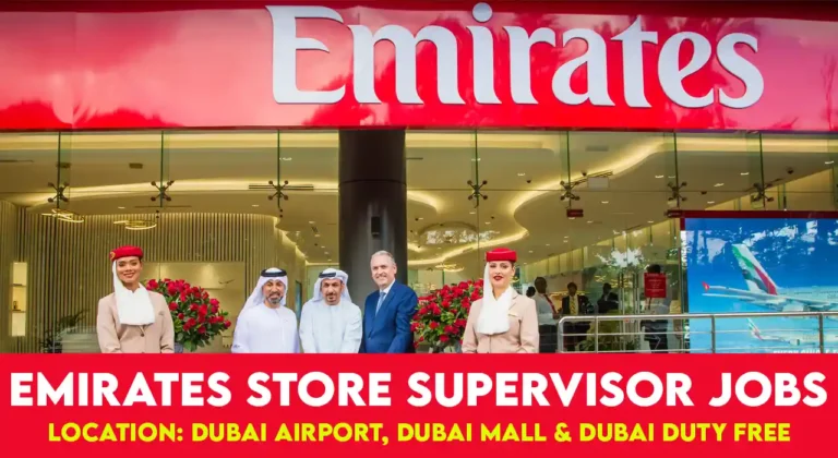 Emirates Store Supervisor Jobs in Dubai