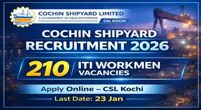 Cochin Shipyard Recruitment 2026
