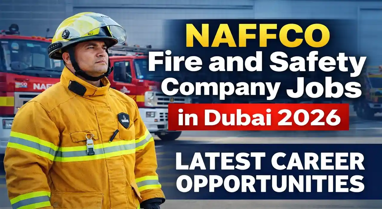 Naffco Fire and Safety Company Jobs in Dubai 2026 – Latest Career Opportunities
