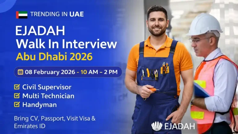 Ejadah Walk In Interview Abu Dhabi 2026