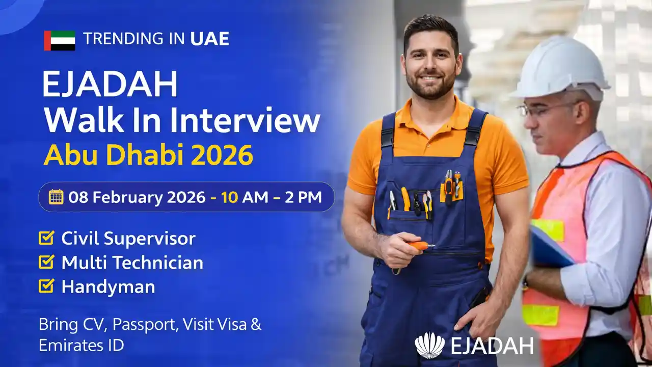 Ejadah Walk In Interview Abu Dhabi 2026
