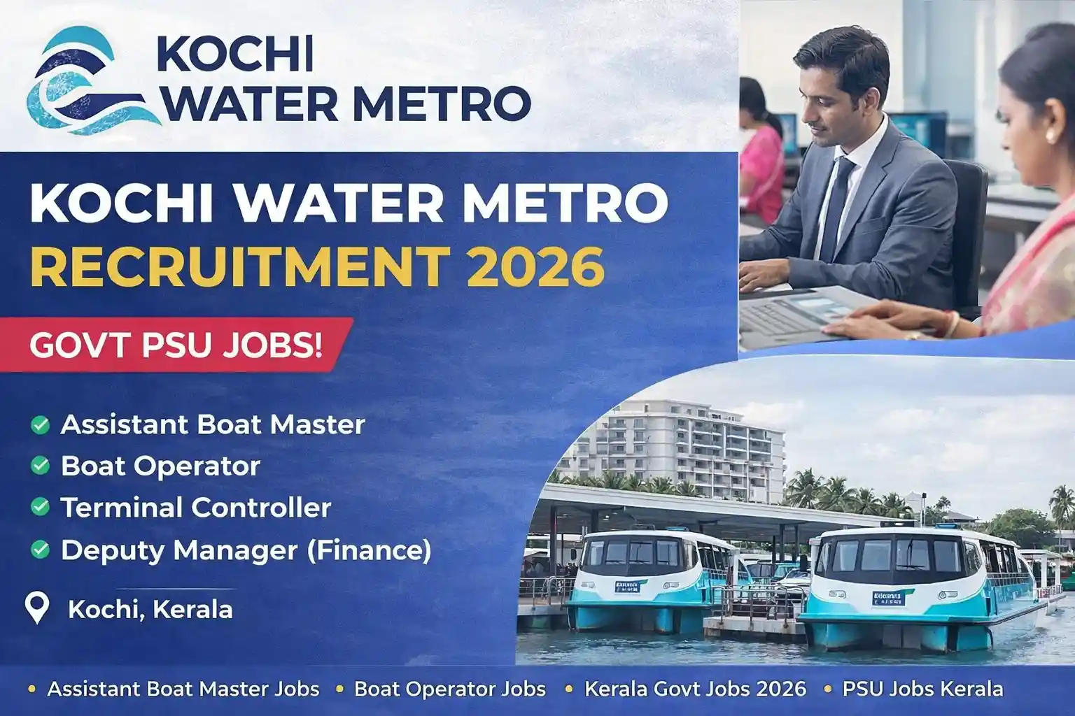 Kochi Water Metro Recruitment 2026 – Assistant Boat Master, Operator & Manager Jobs