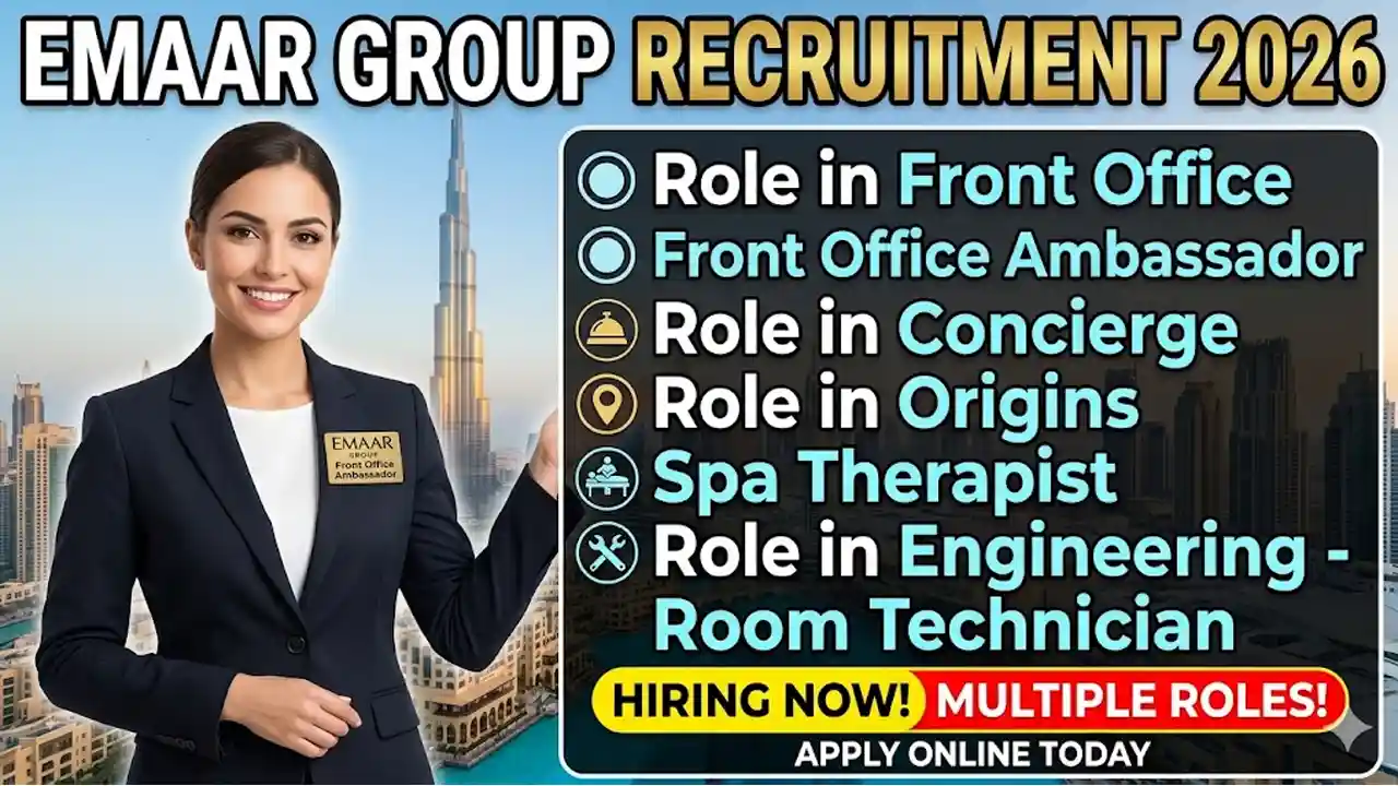 Emaar Group Recruitment 2026