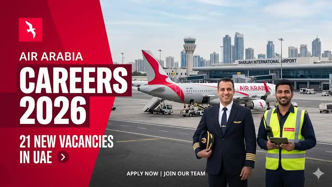 Sharjah Airport Air Arabia Recruitment 2026