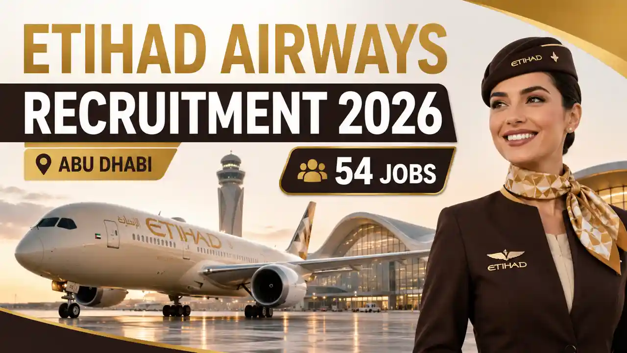 Abu Dhabi Airport Etihad Airways Recruitment 2026