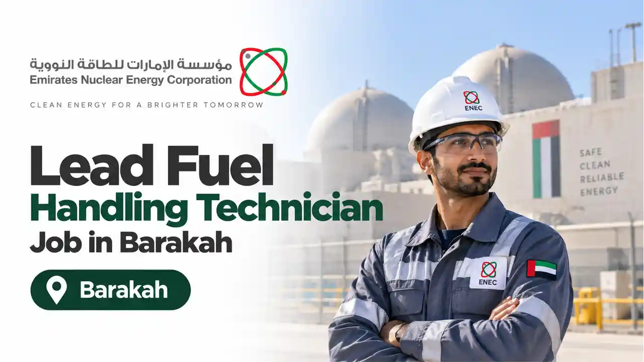 ENEC Lead Fuel Handling Technician