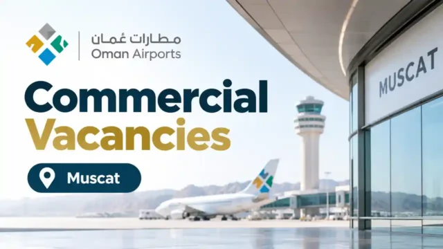 Oman Airports Commercial Vacancies