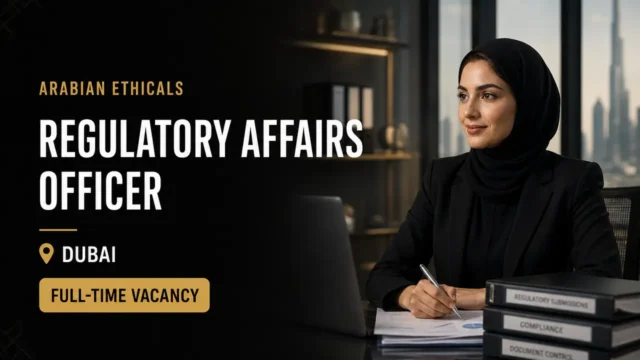 Arabian Ethicals Regulatory Affairs Officer
