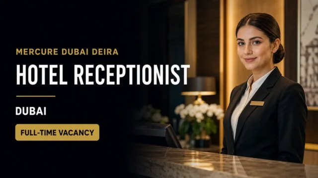 Mercure Dubai Hotel Receptionist