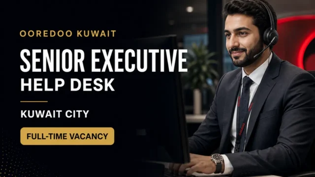 Ooredoo Kuwait Help Desk Job