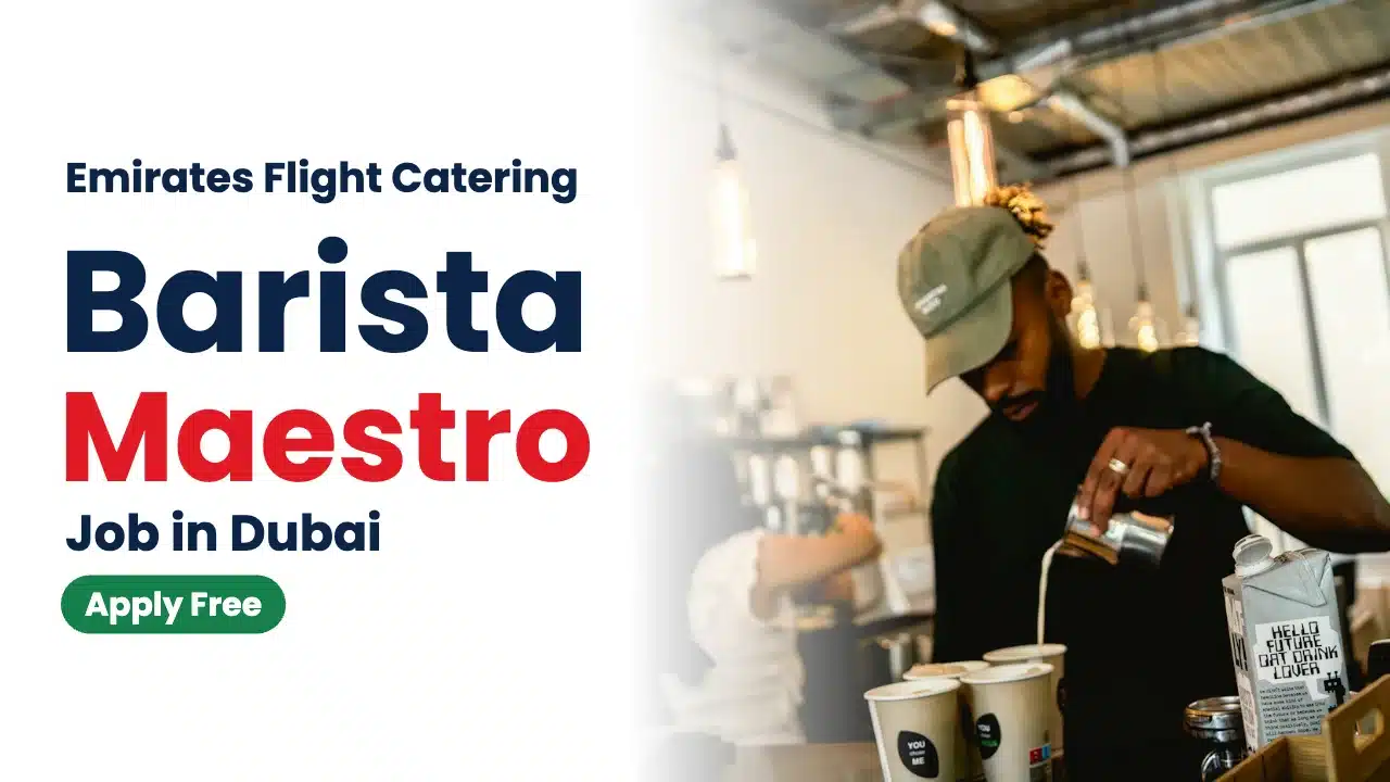 Barista Maestro Job at Emirates Flight Catering in Dubai