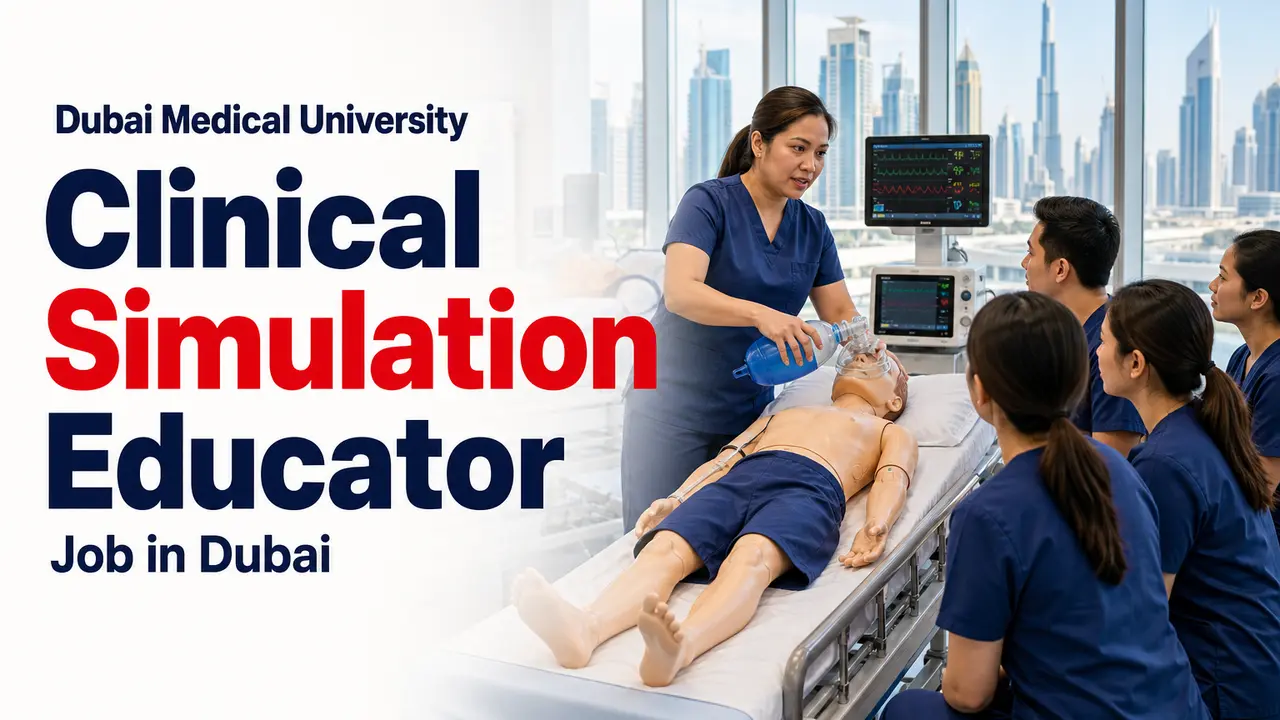 Clinical Simulation Educator Job in Dubai