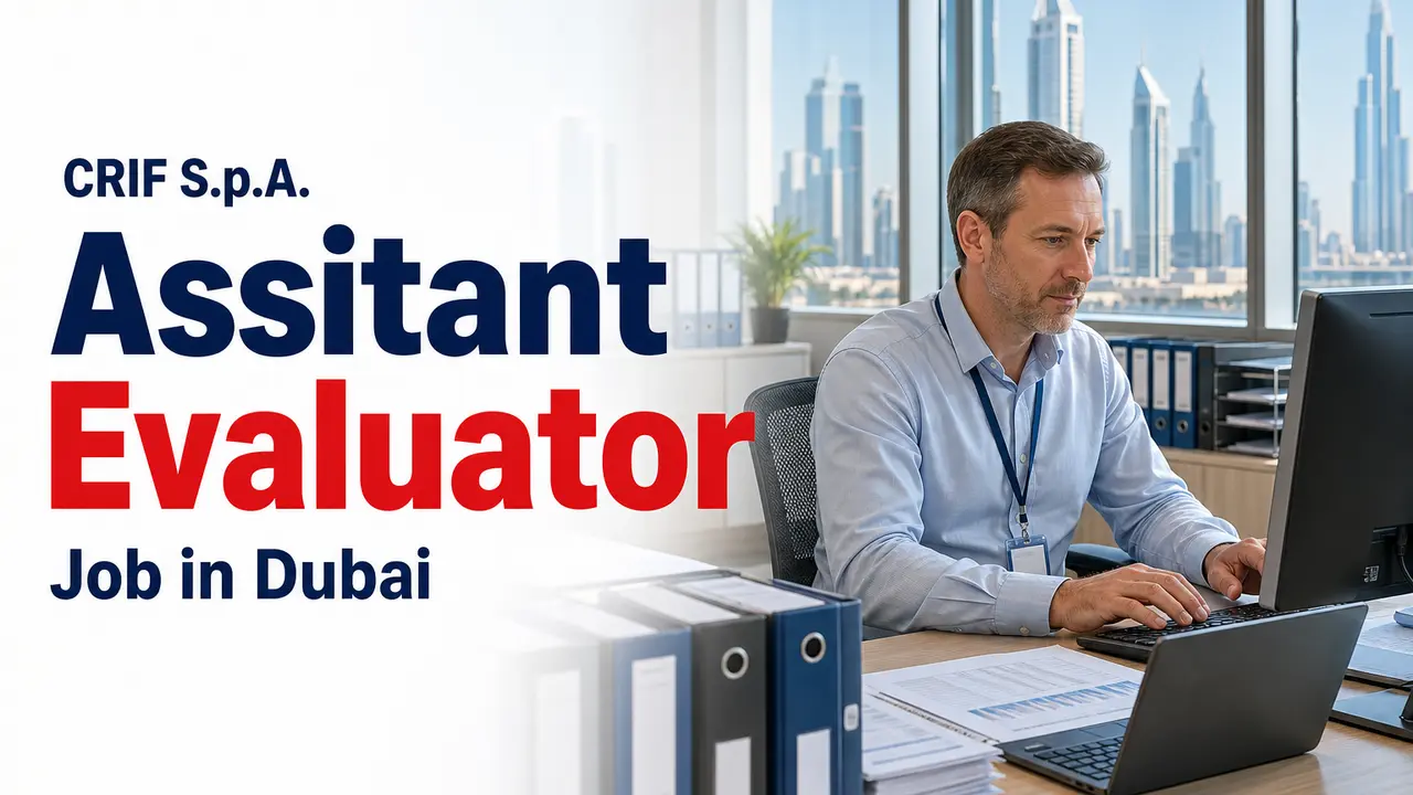 Assistant Evaluator Job at CRIF in Dubai