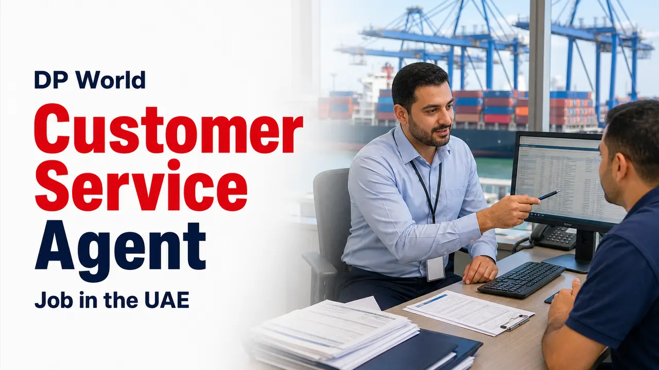 Customer Service Agent Job at DP World in the UAE