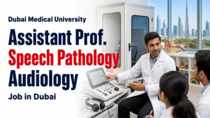 Dubai Medical University Audiology Jobs