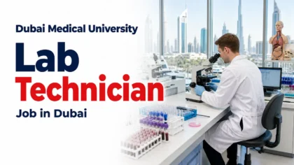 Dubai Medical University Lab Technician
