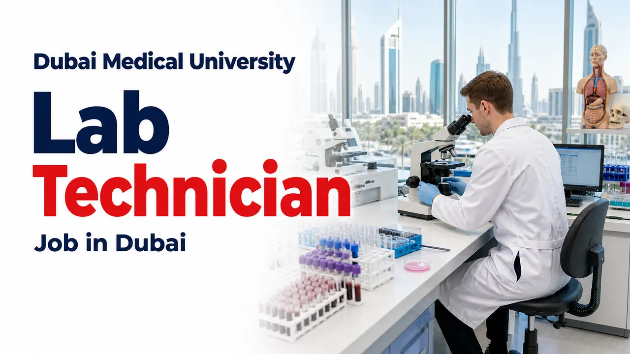 Dubai Medical University Lab Technician