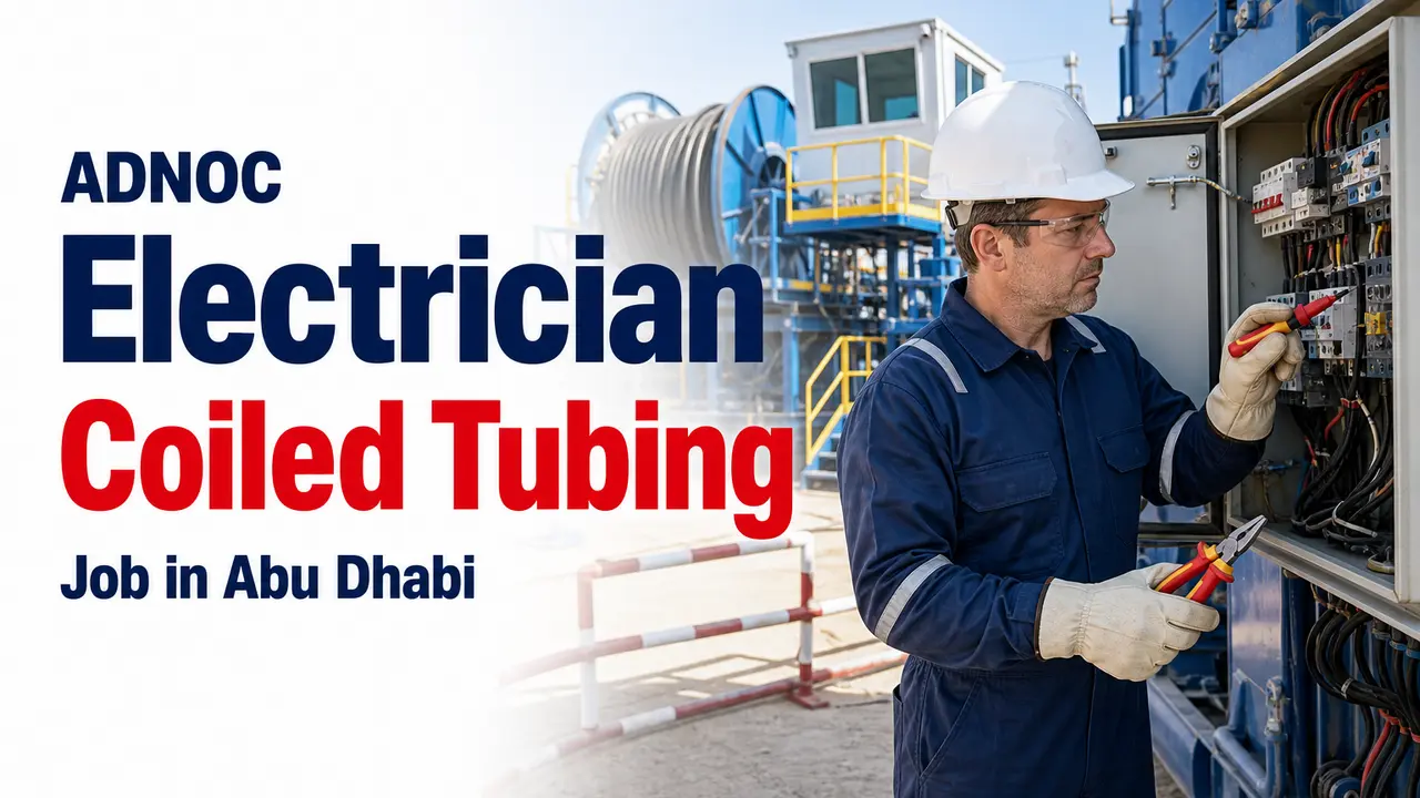Electrician Coiled Tubing Job at ADNOC in Abu Dhabi