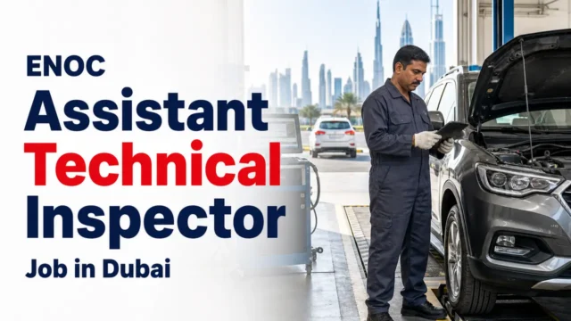 Assistant Technical Inspector Job at ENOC in Dubai
