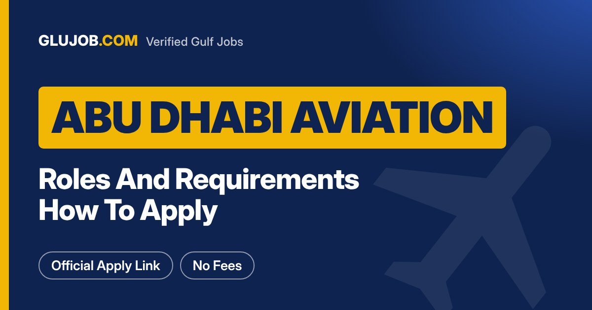 Abu Dhabi Aviation Careers: Roles And Applications