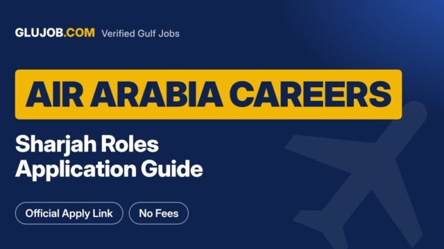 Air Arabia Careers: Sharjah Roles And How To Apply