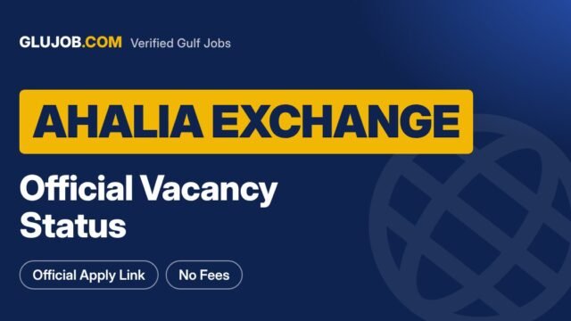 Al Ahalia Exchange Careers: Vacancy Status