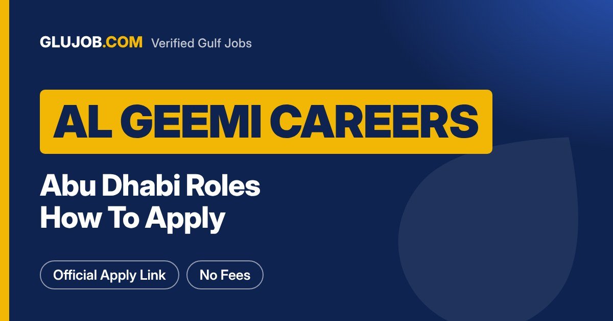 Al Geemi Careers In Abu Dhabi