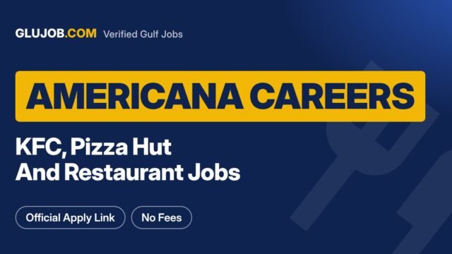Americana Careers: KFC, Pizza Hut And Restaurant Jobs
