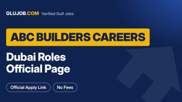 ABC Builders Careers Dubai: Roles And Applications