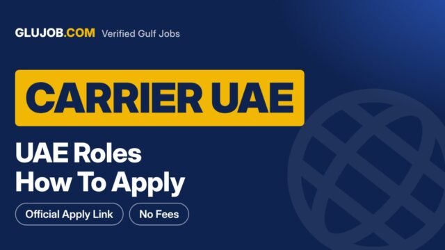Carrier UAE Careers: Roles And Application Steps