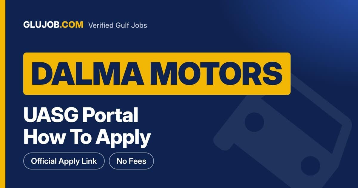 Dalma Motors Careers Through The UASG Portal