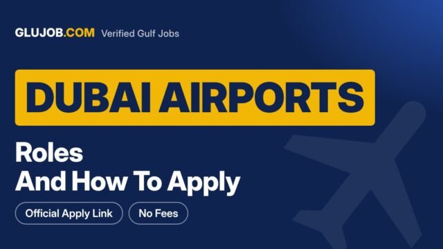 Dubai Airports Careers: Roles And How To Apply