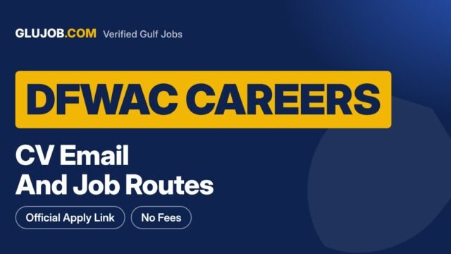 DFWAC Careers Dubai: CV Email And Job Routes
