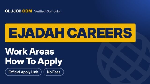 Ejadah Careers UAE: Work Areas And How To Apply
