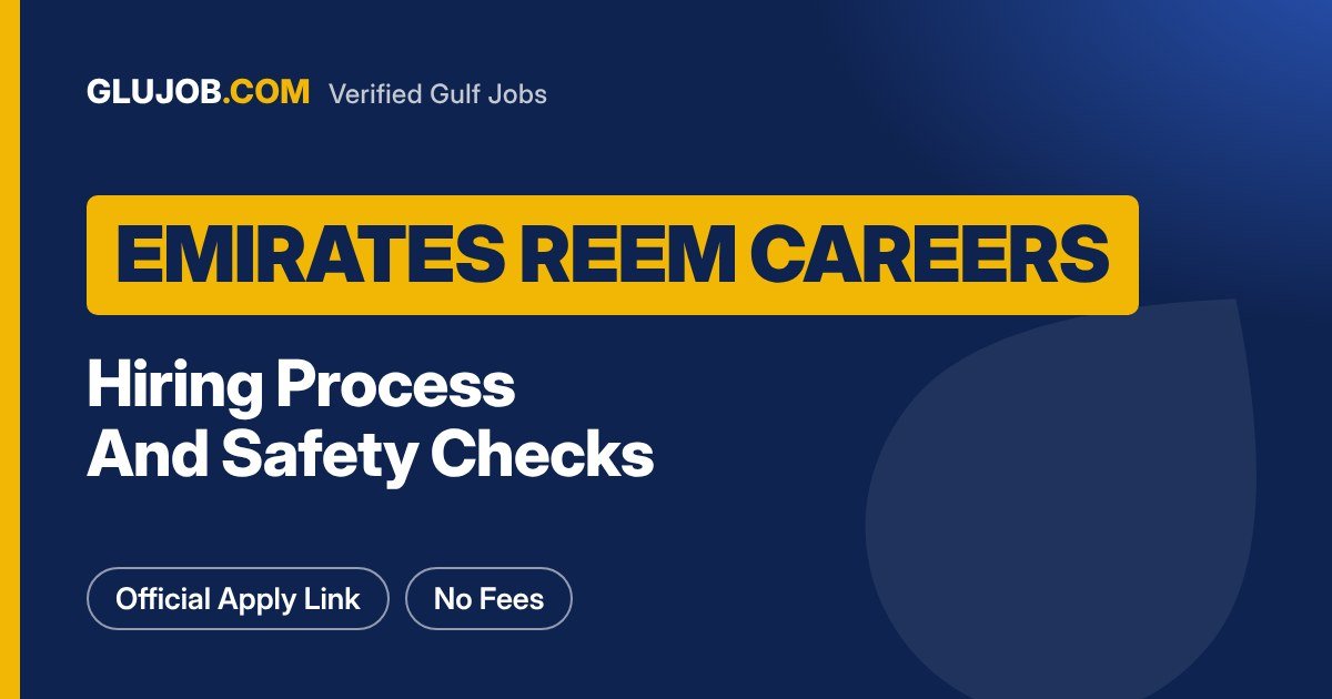 Emirates Reem Careers And Recruitment Process