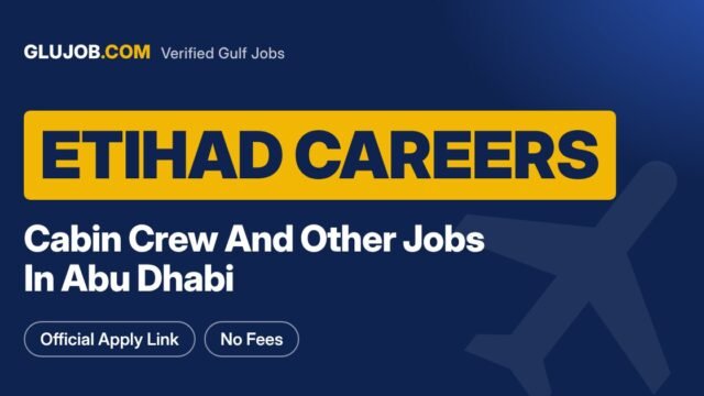 Etihad Airways Careers: Cabin Crew And Other Jobs In Abu Dhabi