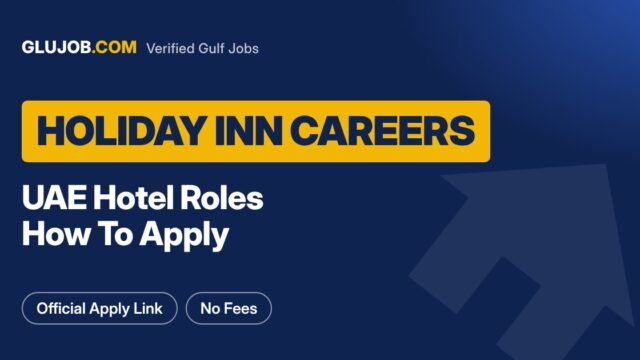 Holiday Inn UAE Careers And Application Guide