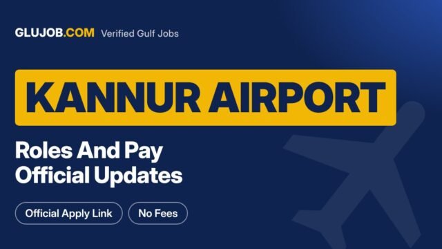 Kannur Airport Careers: Roles, Pay And Process