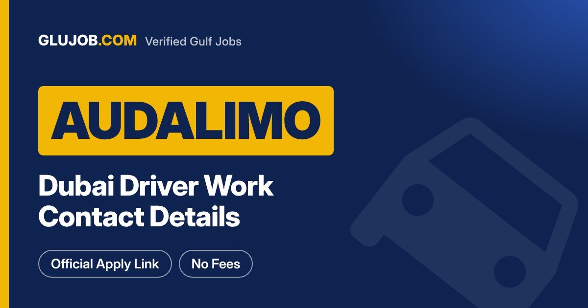 Audalimo Dubai Driver Work And Contact Details