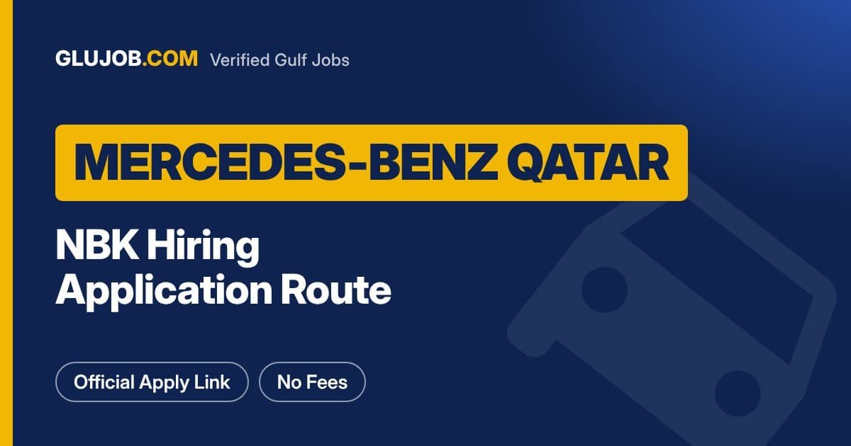 Mercedes-Benz Qatar Careers: How NBK Hires