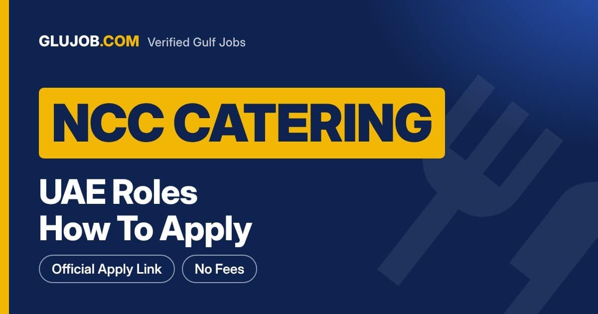 NCC Catering Careers In The UAE