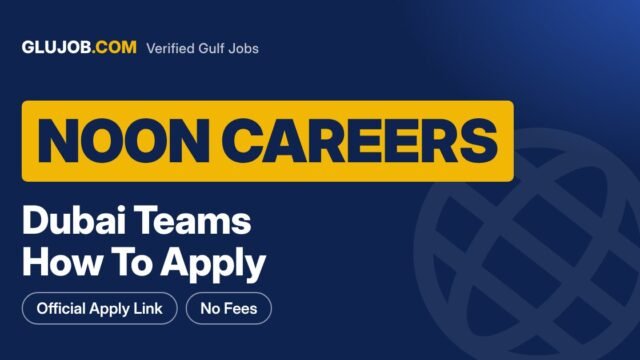 Noon Careers Dubai: Teams, Roles And How To Apply