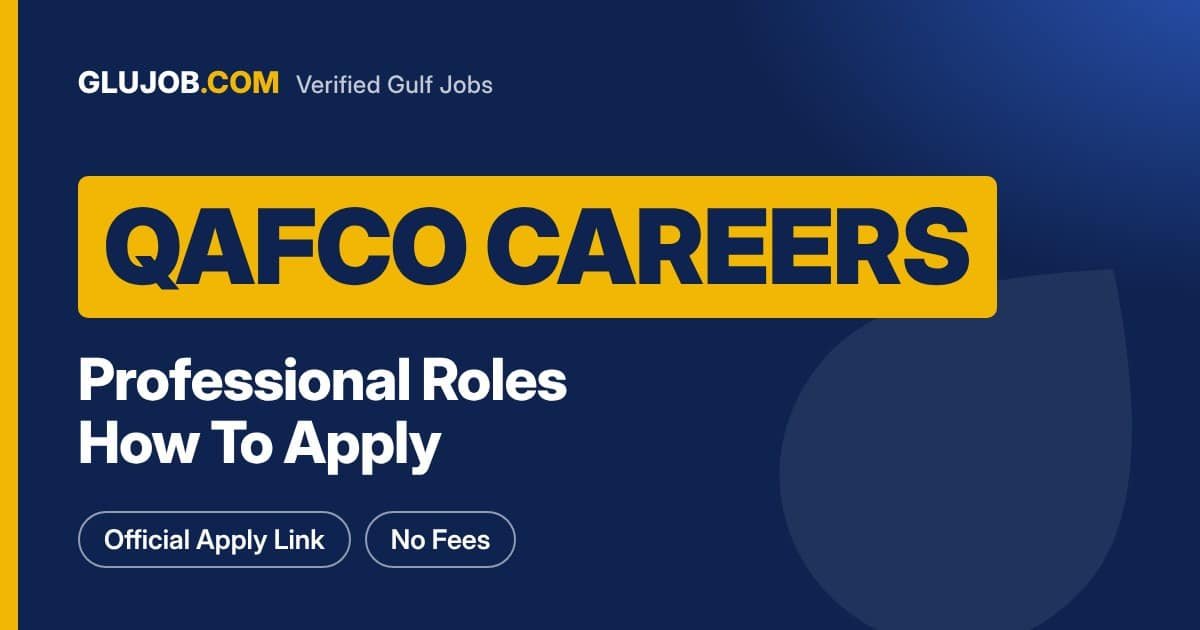 QAFCO Careers Qatar: Roles And Application Steps