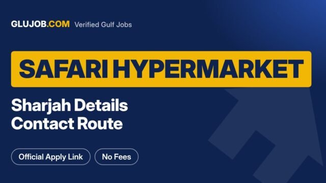 Safari Hypermarket Sharjah Jobs And Contact Route